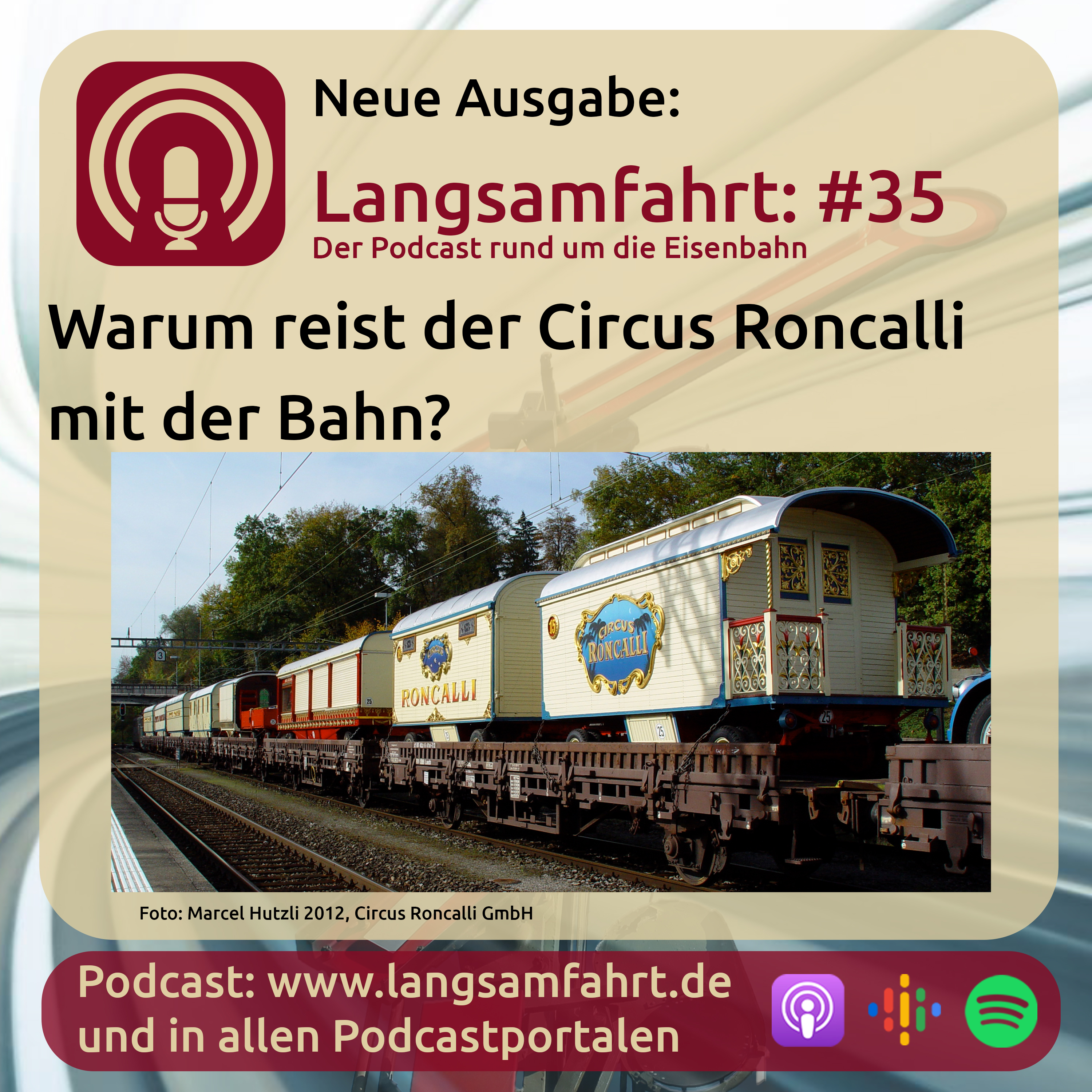 Langsamfahrt - Podcasts rund um die Eisenbahn
