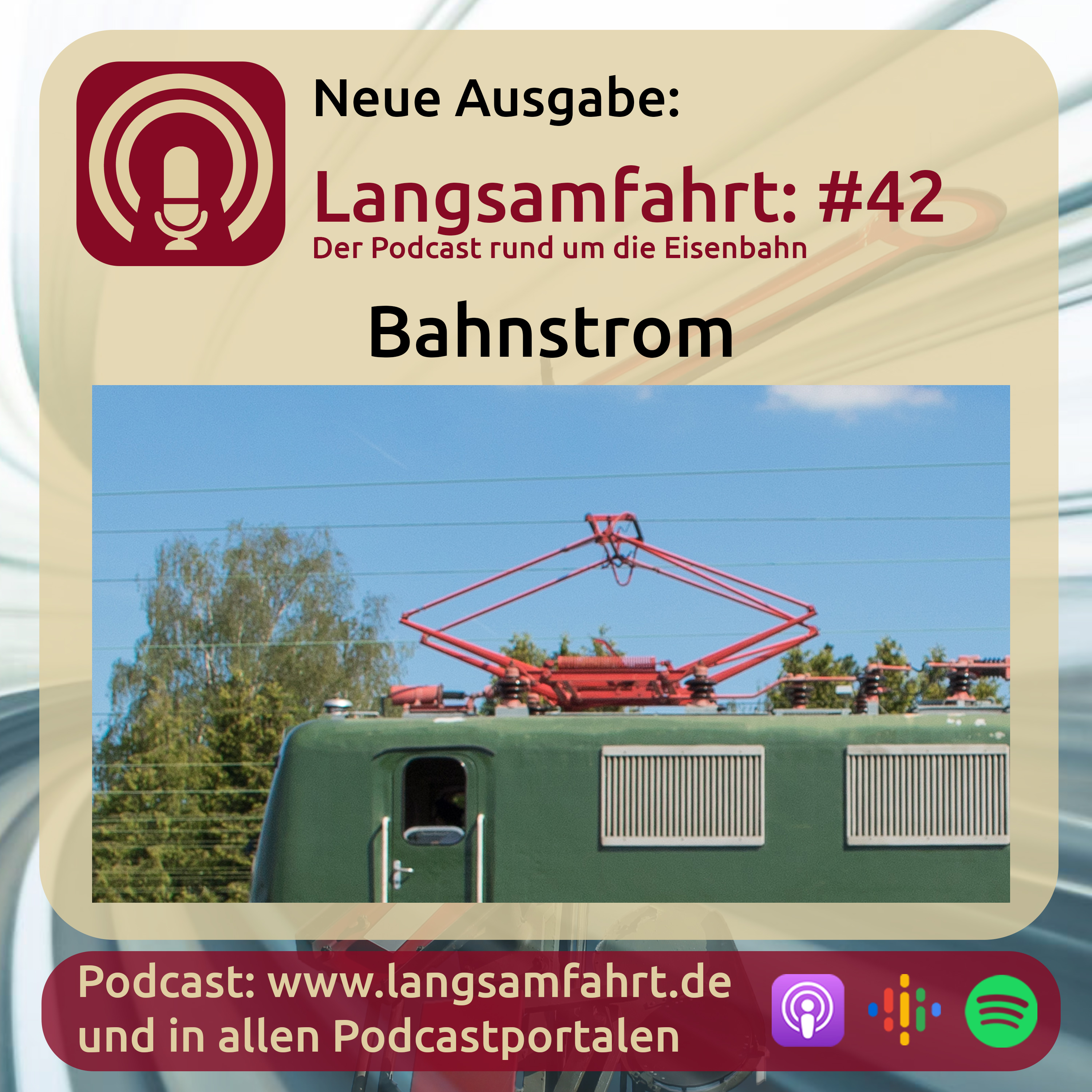 Langsamfahrt - Podcasts rund um die Eisenbahn