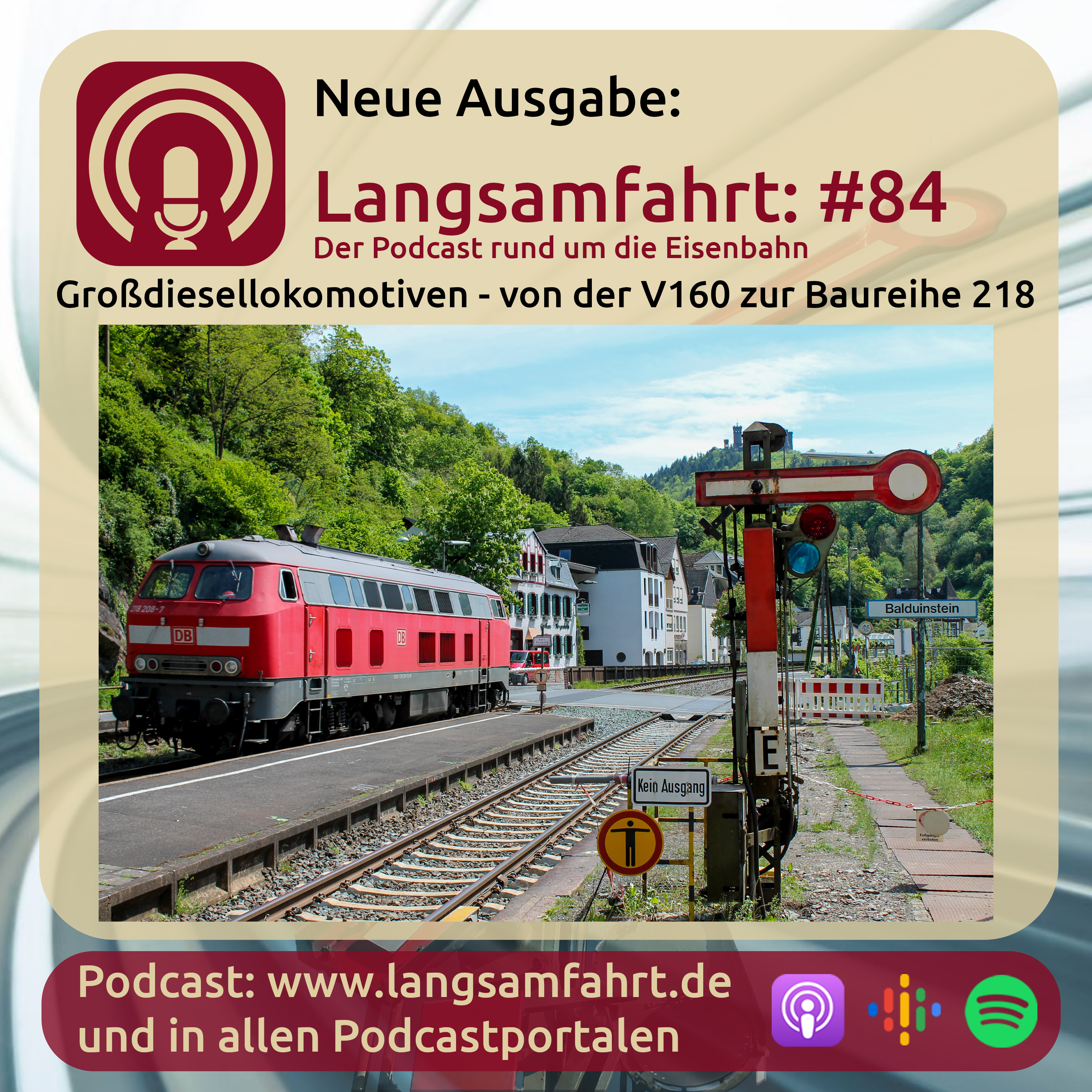Langsamfahrt - Podcasts rund um die Eisenbahn