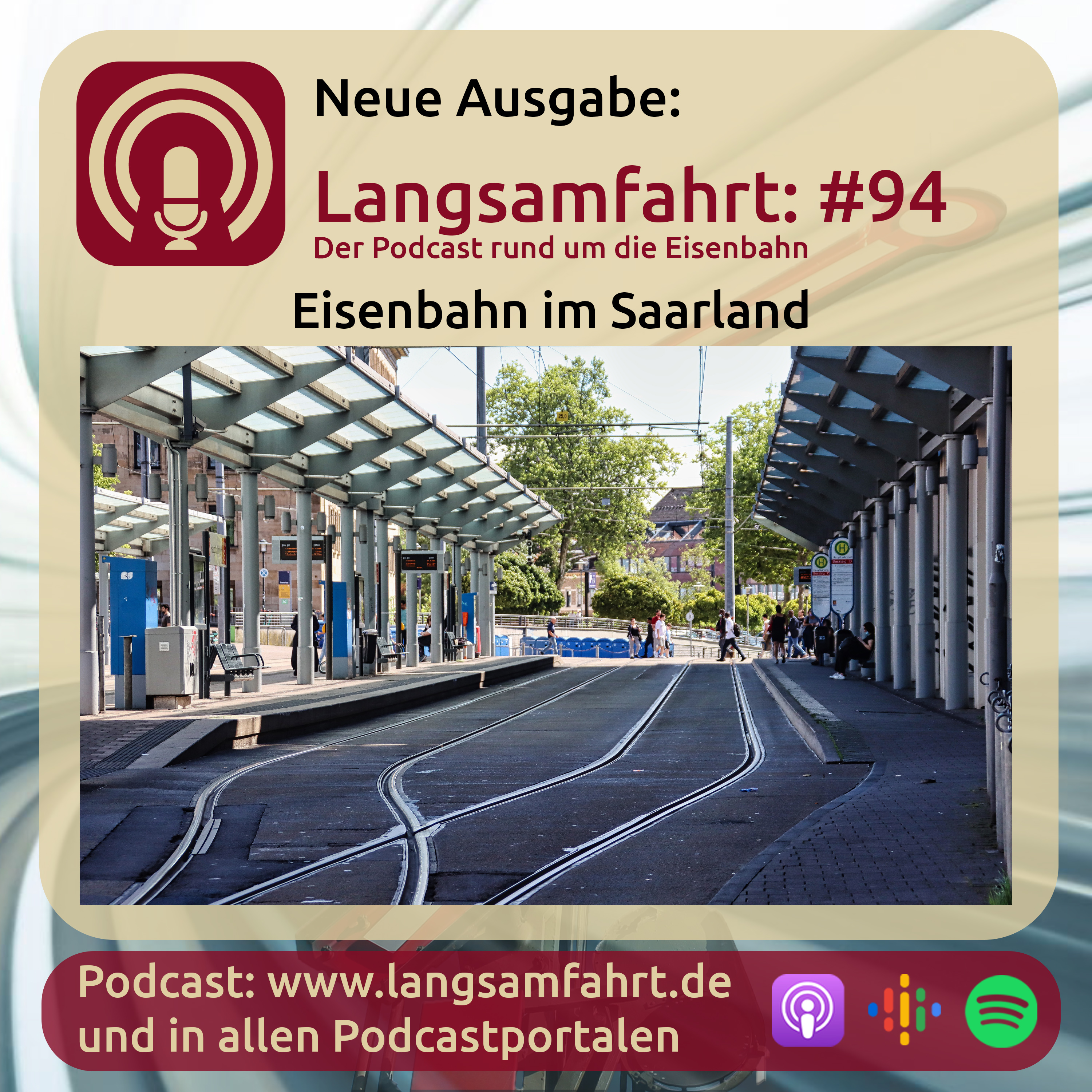Langsamfahrt - Podcasts rund um die Eisenbahn
