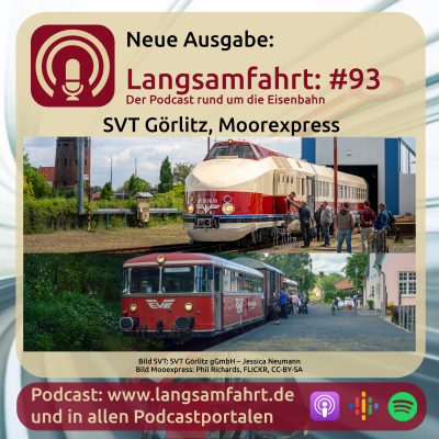 Langsamfahrt: #93 - SVT Görlitz, Moorexpress